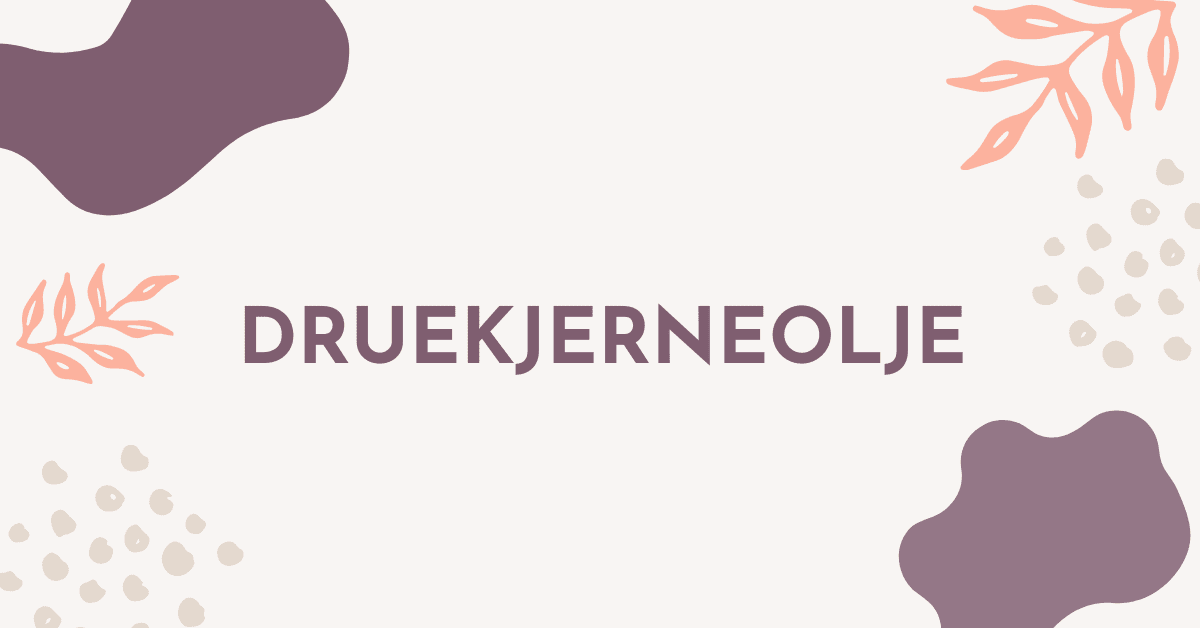 Druekjerneolje som Massasjeolje: En næringsrik behandling