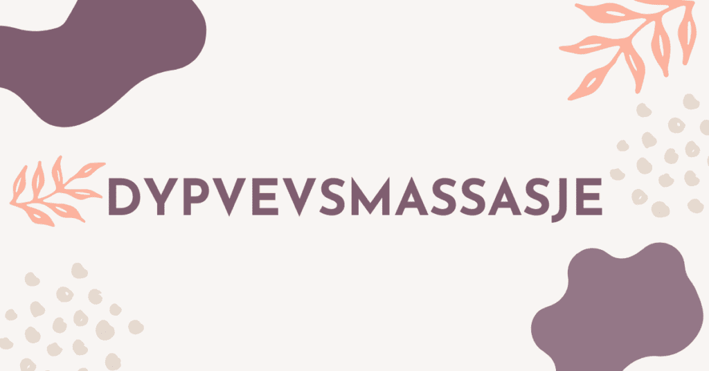 Dypvevsmassasje 