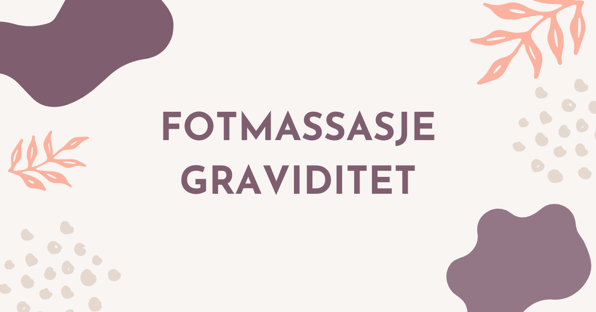 Fotmassasje gravid